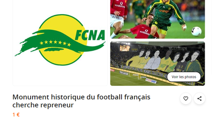 Un supporter du FC Nantes a mis son club en vente sur le site de petites annonces Le Bon Coin.