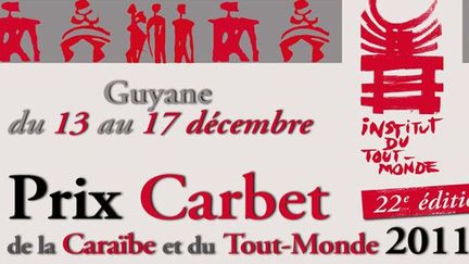 Le Prix Carbet de la Caraïbe et du Tout-Monde fêtera sa 22e édition du 13 au 17 décembre à Cayenne
 (DR)