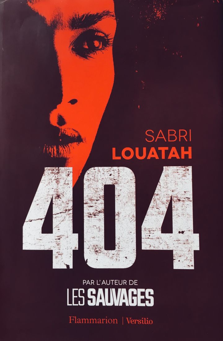 "404" de Sabri Louatah (FLAMMARION)