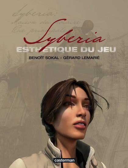 "Sybéria", l'un des derniers jeux vidéo créés par Benoît Sokal 
 (Casterman)