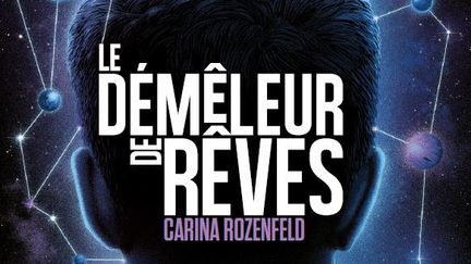 "Le démêleur de rêves", de C. Rozenfeld (ScriNeo)