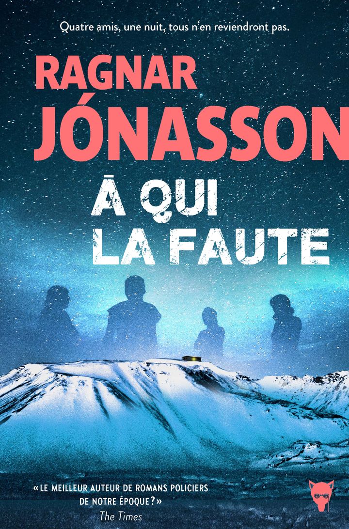 Couverture du livre "A qui la faute " de Ragnar Jonasson (Editions La Martinière)