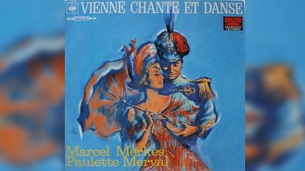 L'album original de "Vienne chante et danse" avec Marcel Merkès et Paulette Merval. (CBS)