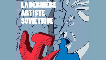 Détail de la couverture de la nouvelle BD de Victoria Lomasko,&nbsp;"La Dernière Artiste Soviétique" (sortie en février 2023) (THE HOOCHIE COOCHIE)