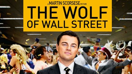 L'affiche du film "Le loup de Wall Street", sorti en 2014. (MOVIESTORE / REX / SIPA )