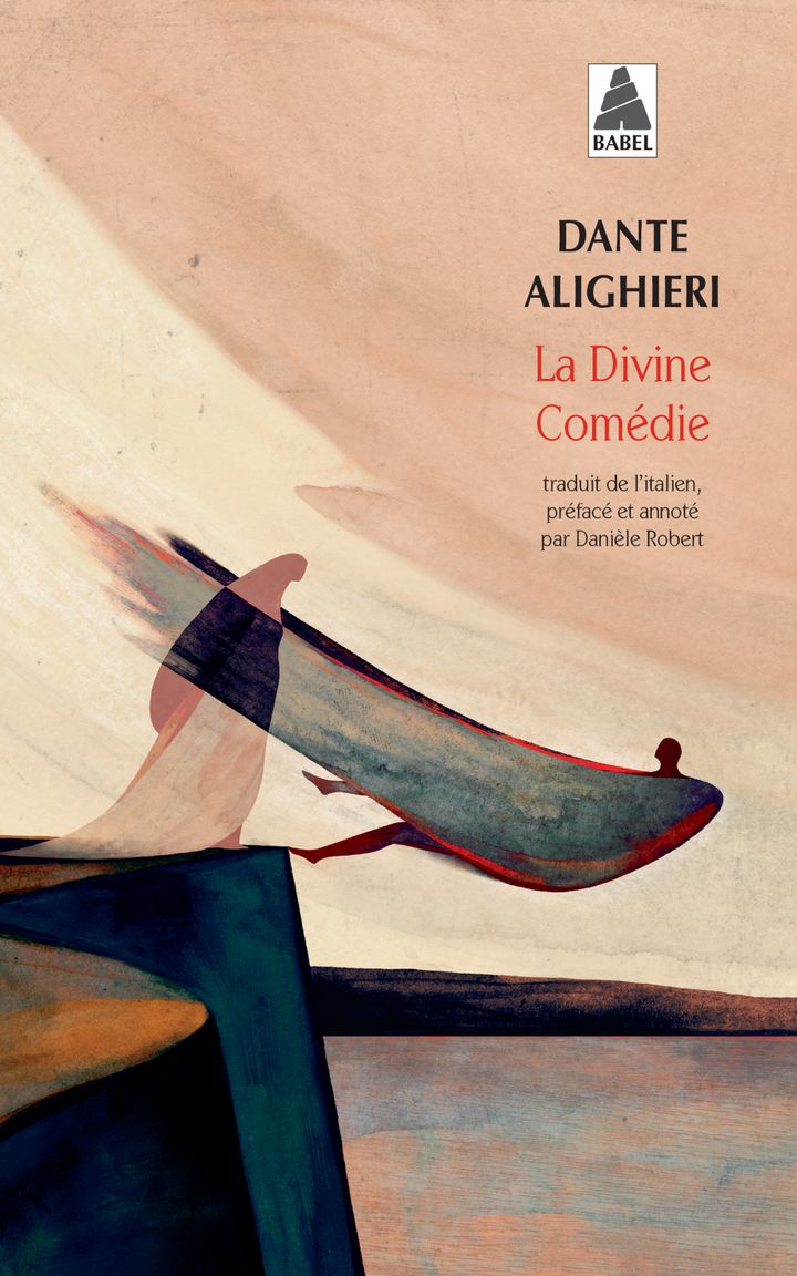 Couverture de "La Divine Comédie", de Dante Alighieri, traduit de l'italien par Danièle Robert, Babel - Actes Sud, mars 2021 (Actes Sud - Babel)