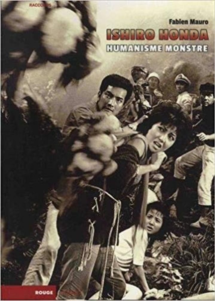 "Ishiro Honda - Humanisme monstre" : première de couverture
 (Rouge Profond)