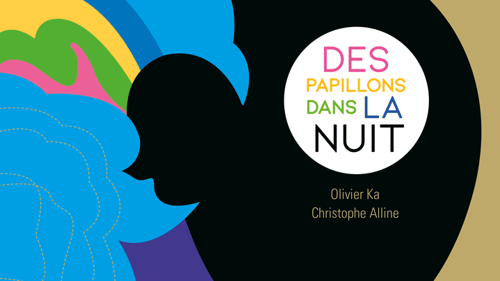 "Des papillons dans la nuit", O. Ka, C. Alline (LES GRANDES PERSONNES)