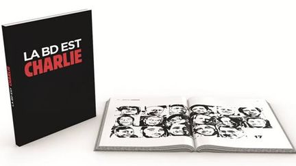 La BD est Charlie : éditeurs et dessinateurs mobilisés pour un album hommage au profit des victimes.
 (DR)