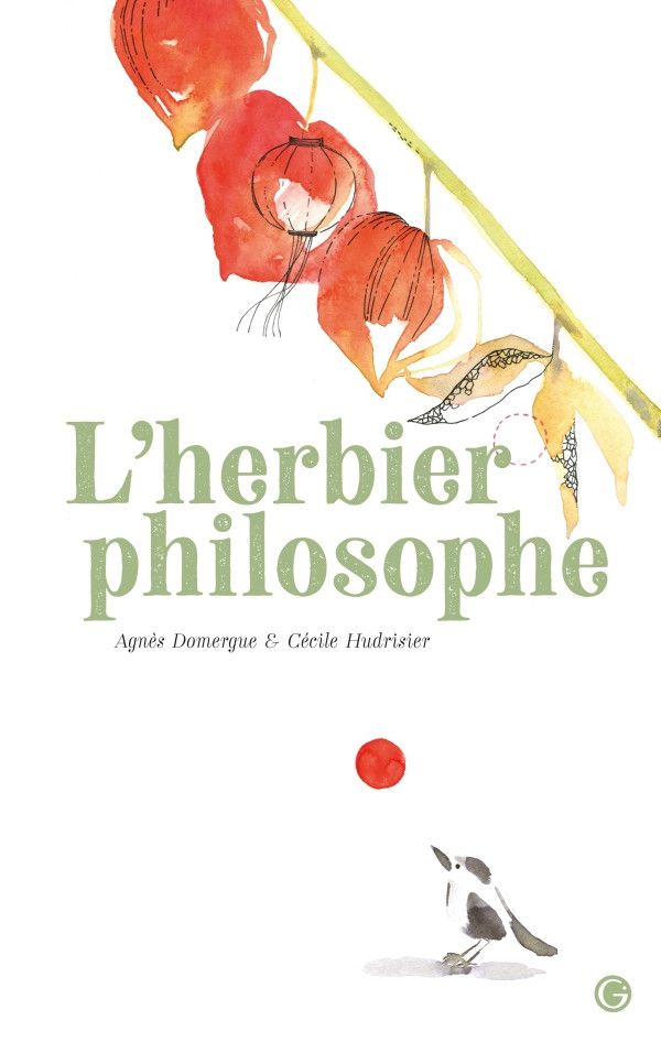 "L'herbier philosophique" de A. Domergue et C. Hudrisier (GRASSET JEUNESSE)