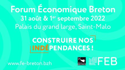 Les 31 août et 1er septembre à Saint-Malo.&nbsp; (Forum Economique Breton)