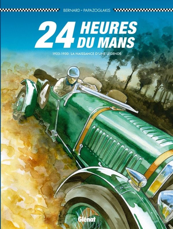 24 HEURES DU MANS 1923-1930 (GLENAT  POUR FRANCE INFO)