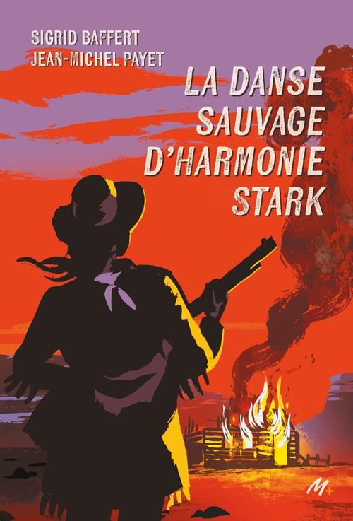 Couverture de "La Danse sauvage d'Harmonie Stark" de Sigrid Baffert, Jean-Michel Payet et Olivier Balez, Pépite fiction ados 2024 du Salon du livre et de la presse jeunesse de Montreuil. (L'ECOLE DES LOISIRS)