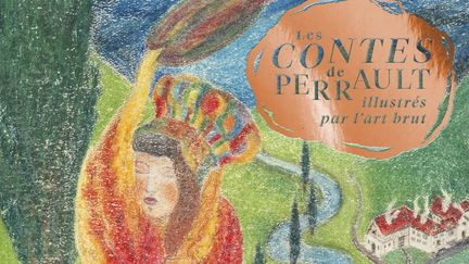 Première de couverture des "Contes de Perrault illustrés par l'art brut" (détail),&nbsp;Joseph Schneller, Dragon solaire, vers 1921 (Editions Diane de Selliers / Joseph Schneller, Dragon solaire, vers 1921 © Collection Prinzhorn)