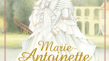 La couverture de l'édition française de "Marie-Antoinette, la jeunesse d'une reine". (FUYUMI SURYO / KODANSHA LTD.)