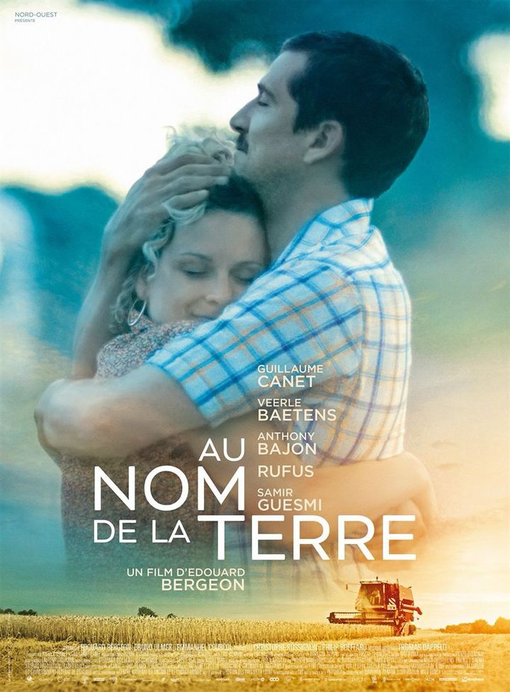 Affiche de "Au nom e la terre", d'Edouard Bergeon (Nord-Ouest Films)