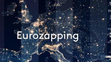 Eurozapping (FRANCEINFO)