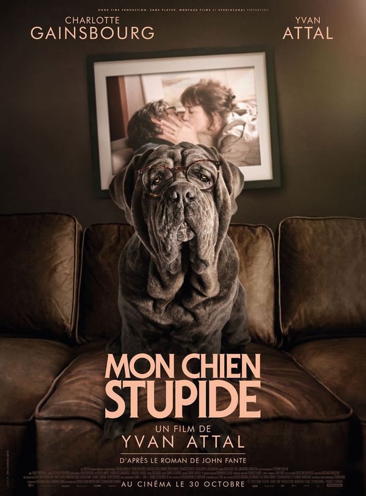 L'affiche de "Mon chein Stupide" de Yvan Attal. (StudioCanal)