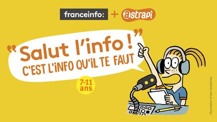 "Salut l'info" : un podcast original, un journal audio élaboré avec et pour les 7/11 ans par Estelle Faure et Remi du magazine Astrapi (FRANCEINFO / ASTRAPI)