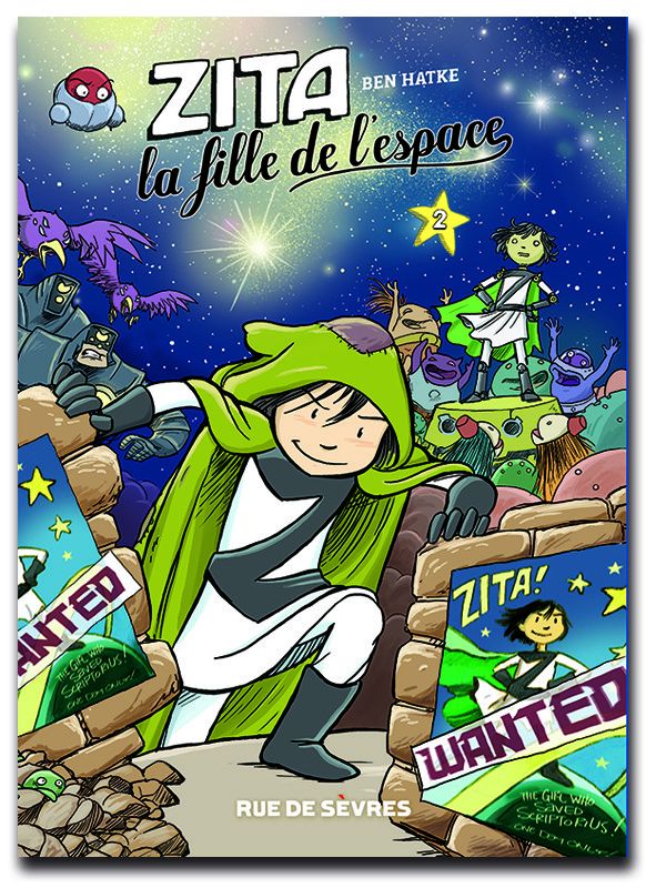 "Zita la fille de l'espace" 
 (Ben Hatke / Rue de Sèvres)