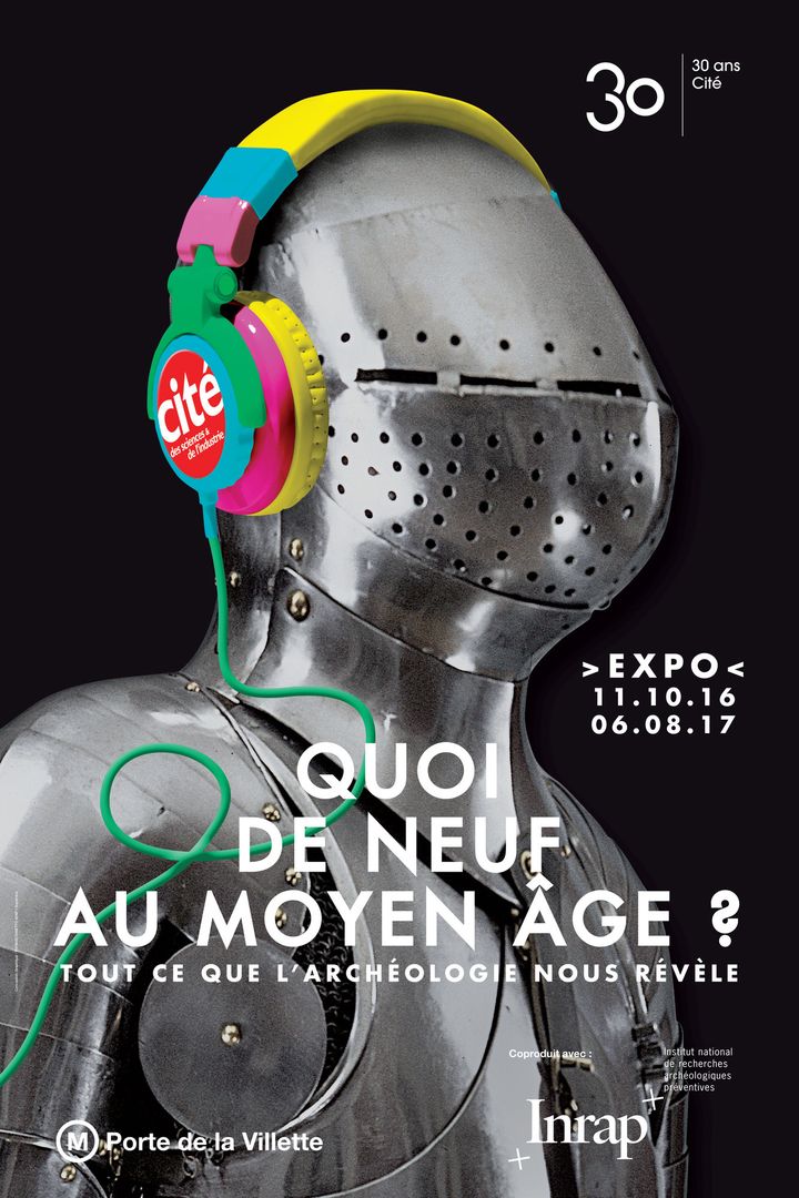 Affiche exposition Quoi de neuf au Moyen-Age ? 
 (Ph Levy – EPPDCSI)