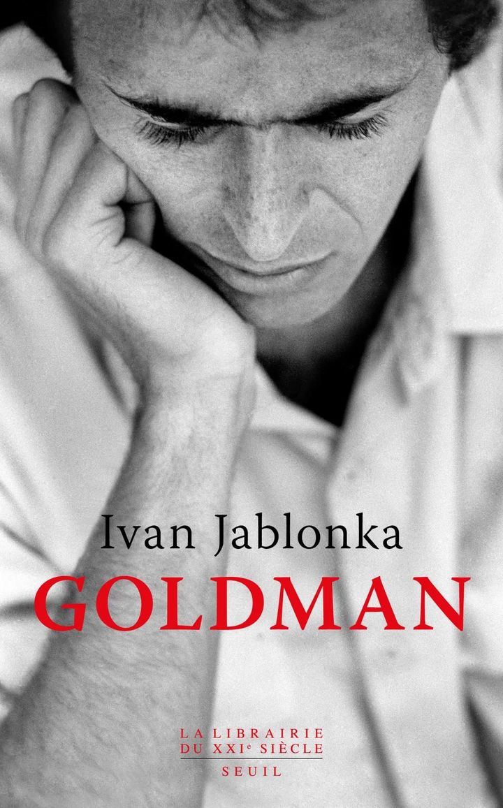 Couverture du livre "Goldman" d'Ivan Jablonka (Seuil) (SEUIL)