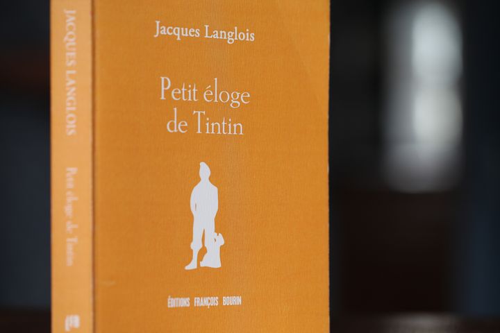 "Petit éloge de Tintin" de Jacques Langlois aux éditions Les Pérégrines. (Francis Forget)