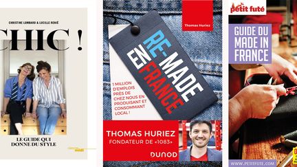 Trois guides de mode : "Le guide qui donne du style"&nbsp;de Christine Lombard &amp; Lucille Renié,&nbsp;1083&nbsp;"Re-made en France"&nbsp;de Thomas Huriez et "Guide du made in France" du Petit Futé&nbsp; (DR)