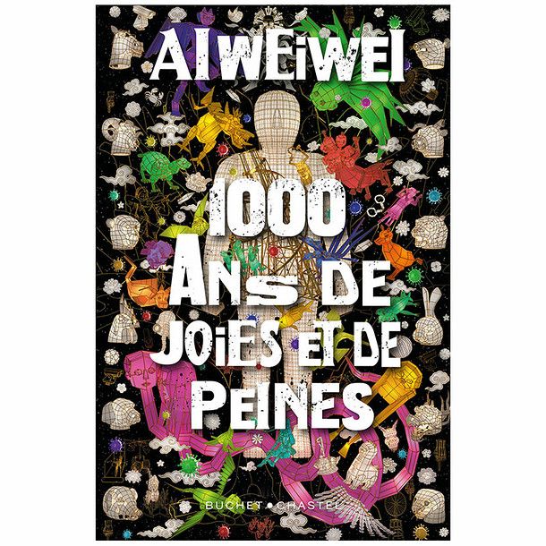 Ai Weiwei tells his story in a book (Buchet-Chastel)