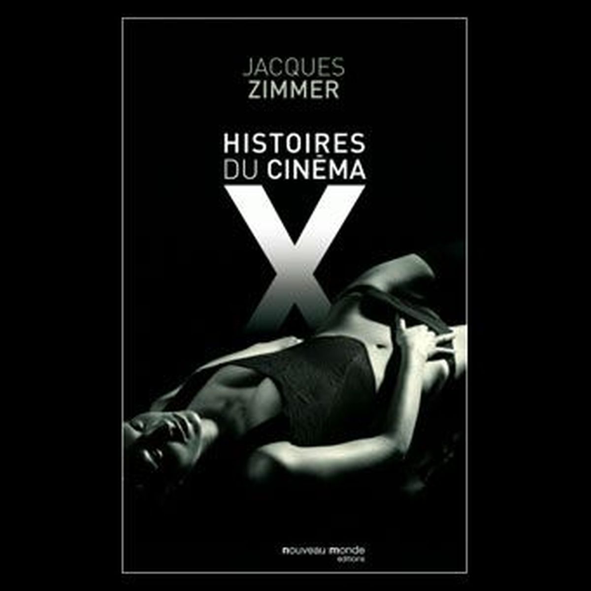 Histoires du cinéma X