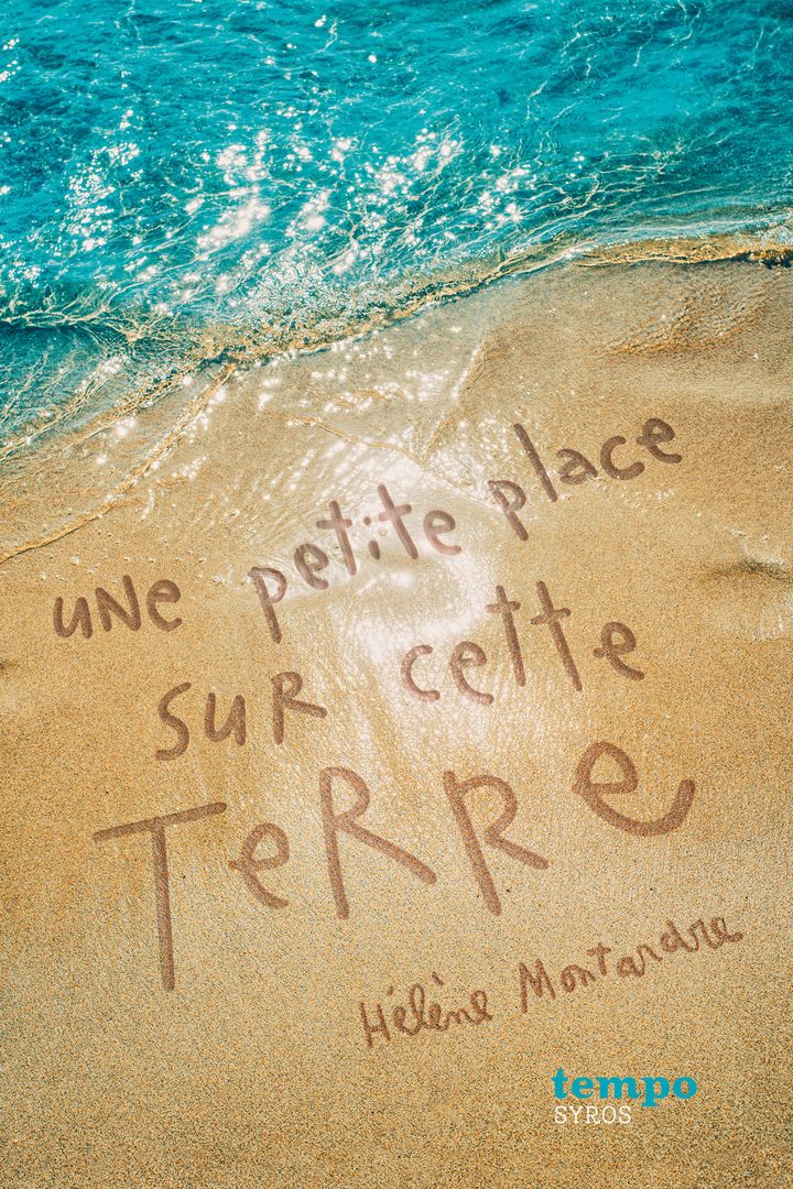 "Une petite place sur cette terre", d'H. Montardre (EDITIONS SYROS)