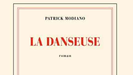 "La danseuse", P. Modiano (Gallimard)