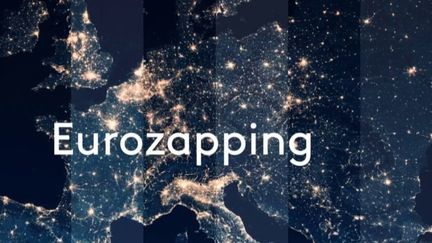 Eurozapping (FRANCEINFO)