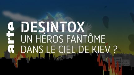 Désintox. Non, il n'y a pas de « fantôme de Kiev », pilote ukrainien qui aurait abattu à lui seul 6 avions russes. (ARTE/2P2L)