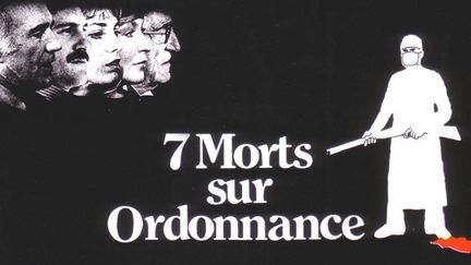 "7 morts sur ordonnance" : l'affiche
 ( Agence Méditerranéenne de Location de Films (A.M.L.F.))