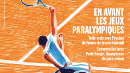 Dossier Spécial Jeux Paralympiques Paris 2024 par La Croix L’Hebdo (LA CROIX L'HEBDO)