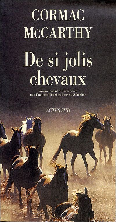 Couverture du livre "De si jolis chevaux" de Cormac McCarthy. (Editions Actes Sud)