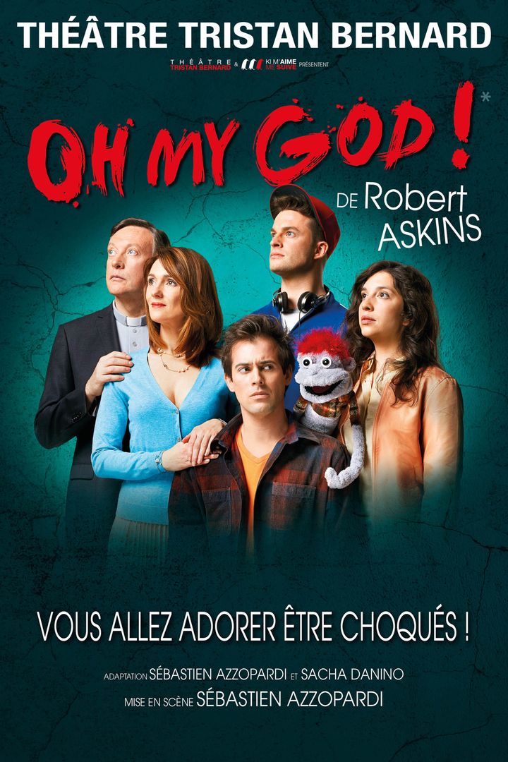 "Oh my God !", l'affiche
 (Théâtre Tristan Bernard)