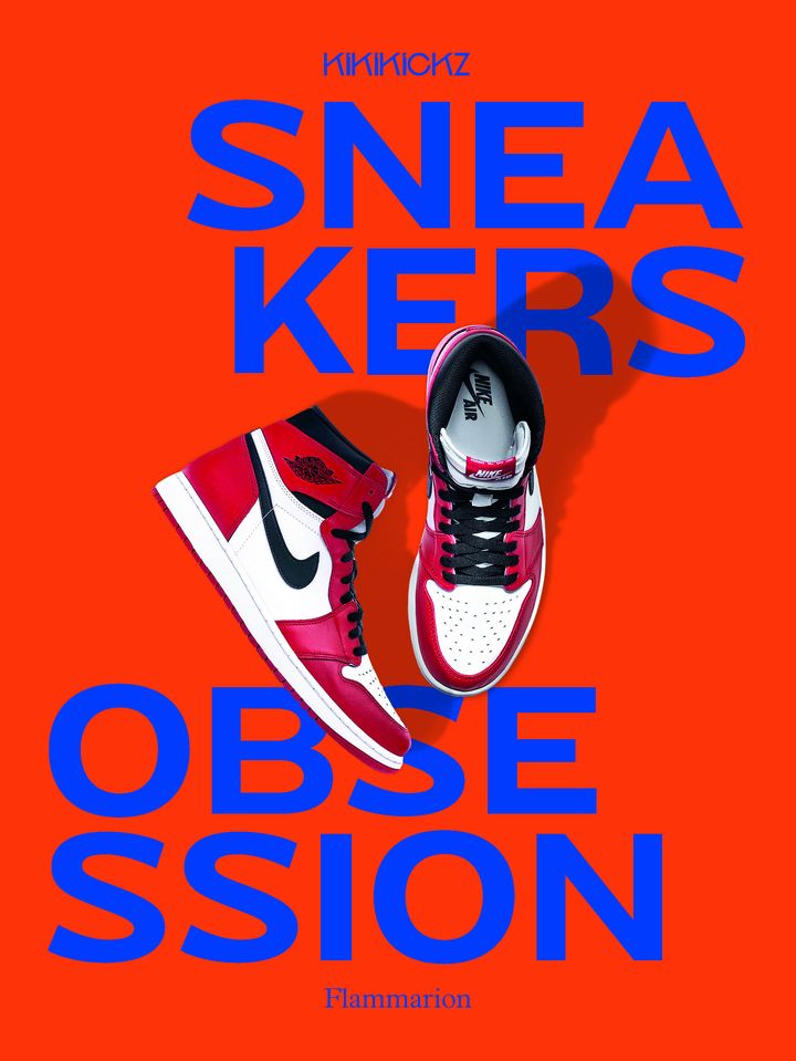 Couverture du livre "Sneakers Obsession" de Alexandre Pauwels/kikikickz&nbsp; (Editions Flammarion)