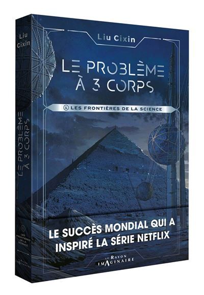 Couverture de l'album ""Le problème à 3 corps : les frontières de la science" de  Liu Cixin. (Le Rayon imaginaire)