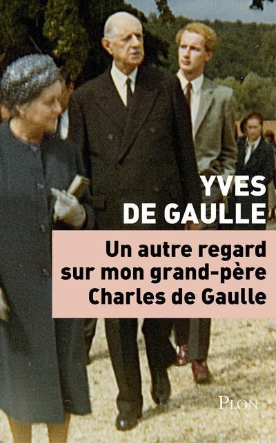 La couverture du livre d'Yves de Gaulle
 (Plon)