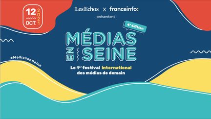 Visuel de la 4e édition de Médias en Seine (FRANCEINFO)