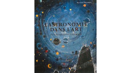 &nbsp; (Alexis Drahos : "L'Astronomie dans l'art" © Citadelles et Mazenod)