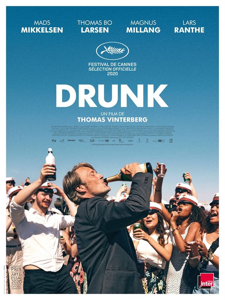 L'affiche de "Drunk" de Thomas Vinterberg. (Haut et Court)