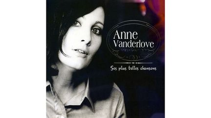 Pochette d'un "best-of" de Anne Vanderlove.&nbsp; (DR)