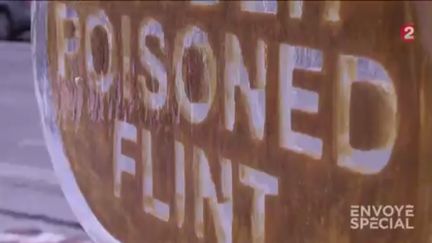 Envoyé spécial. Etats-Unis: Flint, une ville empoisonnée