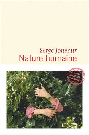 Couverture du livre "Nature humaine" de Serge Joncour. (FLAMMARION)