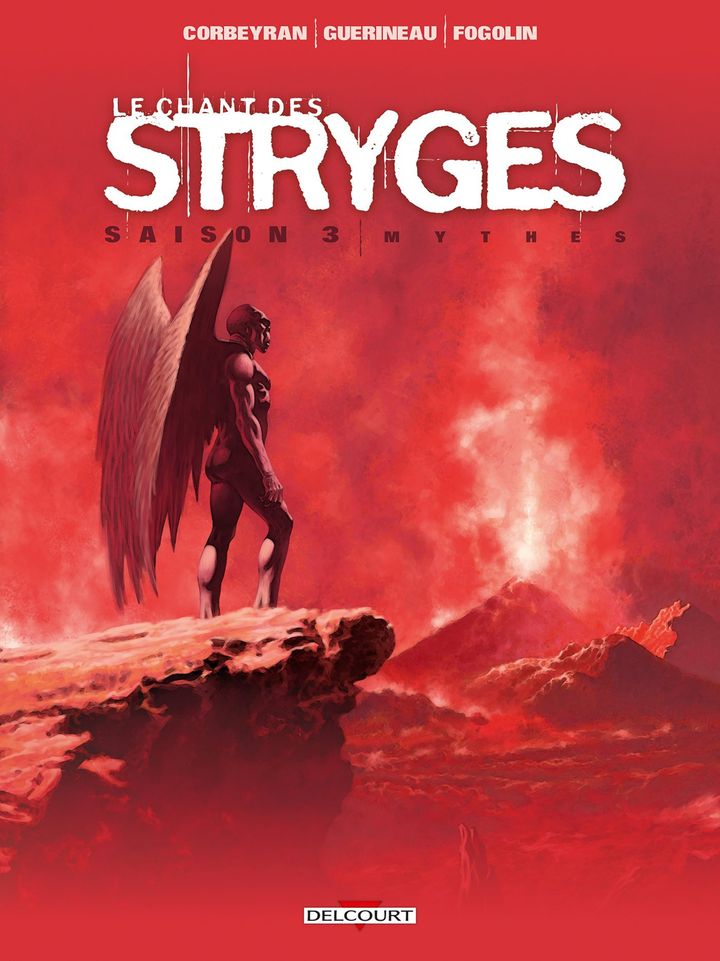 "Le Chant des Stryges (18) : Mythes" : 1re de couverture
 (Delcourt /  Guerineau/Fogolin)