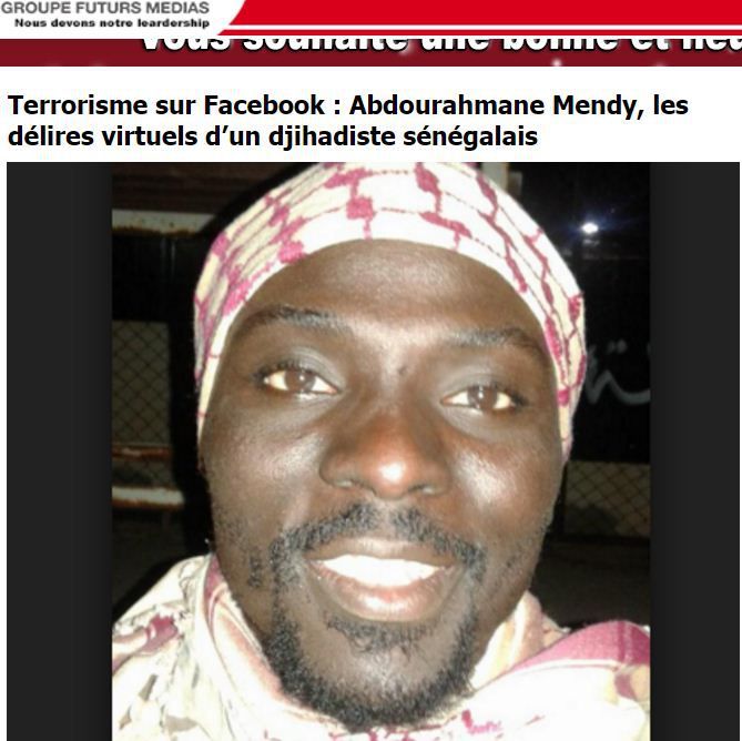 Abdourahmane Mendy a été parmi les premiers Sénégalais convertis au djihadisme. Il serait basé en Libye. (Capture d&#039;écran du site sénégalais Futurs Médias)