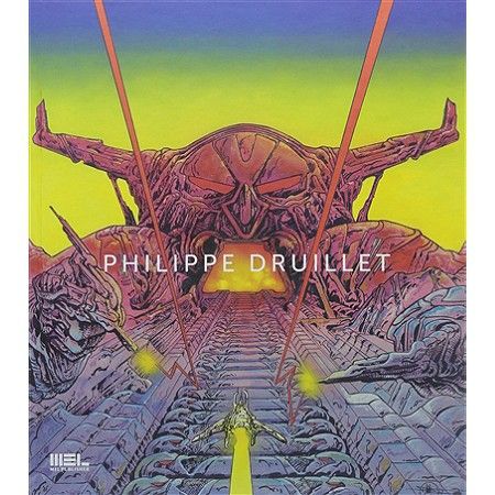 "Philippe Druillet" : 1er de couverture
 (MEL Publisher/Philippe Druillet)